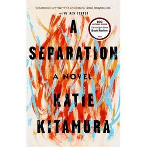 A Separation -- Katie Kitamura